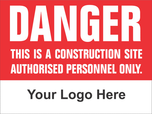 Personalised Construction Site Sign with your Logo