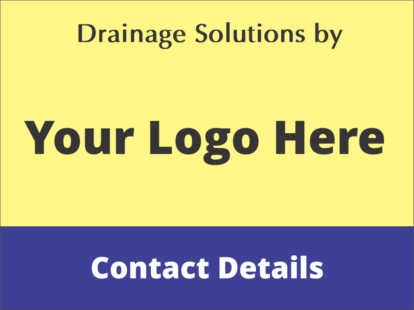 Drainage Solutions By - Personalised Corflute Sign (Custom Branding)