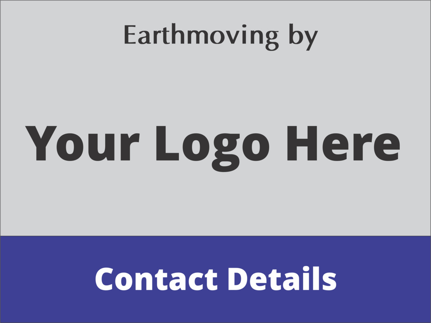 Earthmoving Services - Custom Corflute Sign (Add Your Branding)