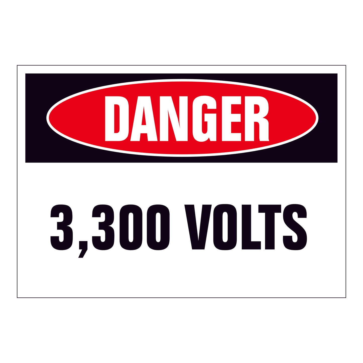 Danger 3,300 Volts Sign