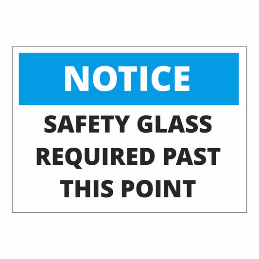 Safety Glass Required Sign – Durable Notice Signage