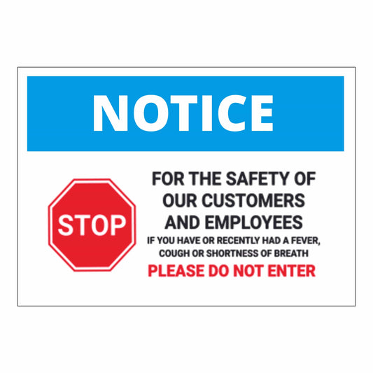 Notice Stop Sign for Customer and Employee Safety | Online NZ Signs