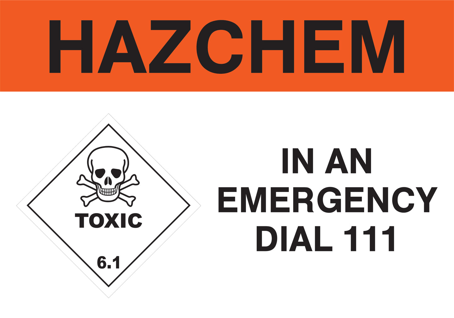 Hazchem Toxic 6.1 Sign - Safety Compliance
