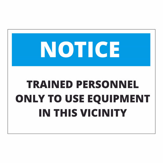 Notice: Authorized Personnel Only – Equipment Use Restricted
