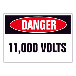 Danger 11,000 Volts Sign