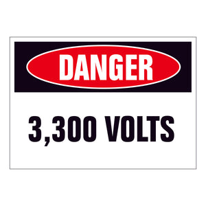 Danger 3,300 Volts Sign