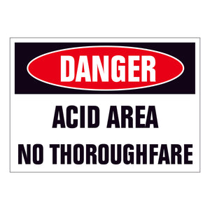 Danger Acid Area No Throughfare