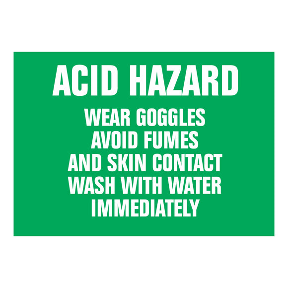 Emergency Acid Hazard Wear Goggles Avoid Fumes and Skin Contact Wash with Water Immediately