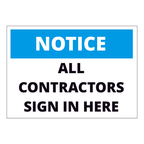 Notice All Contractors Sign In Here