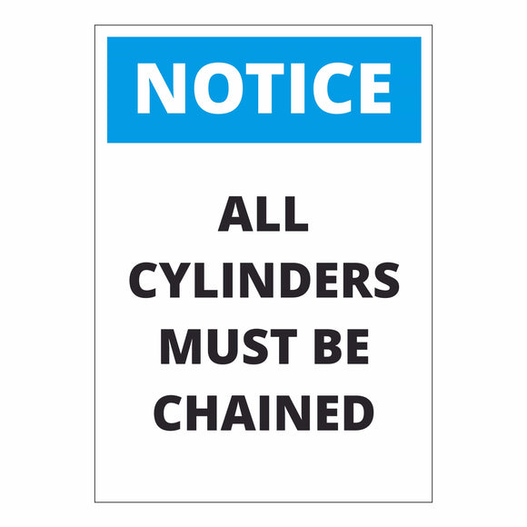 Notice All Cylinders Must Be Chained