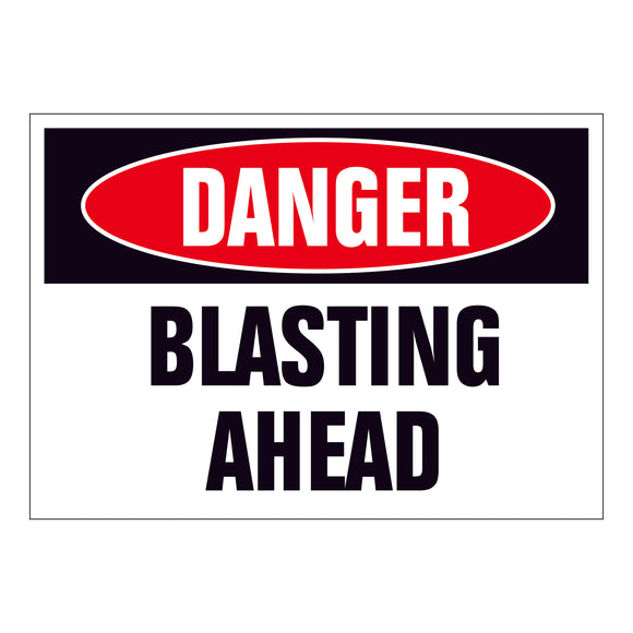 Danger Blasting Ahead