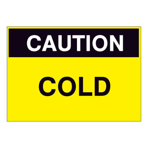 Caution Cold