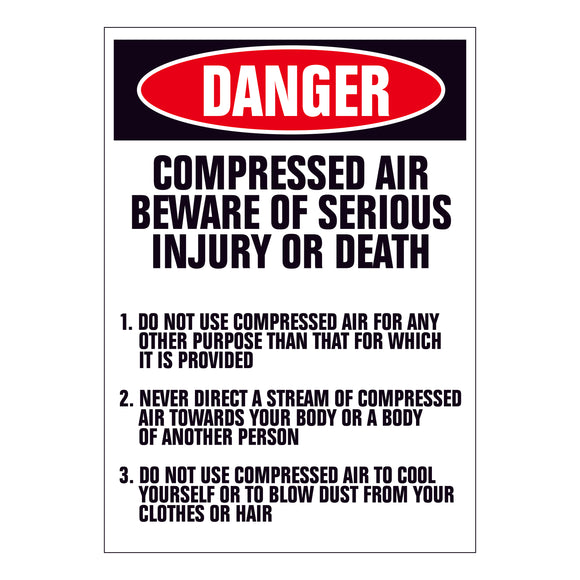 Danger Compressed Air Beware of Serious Injury or Death