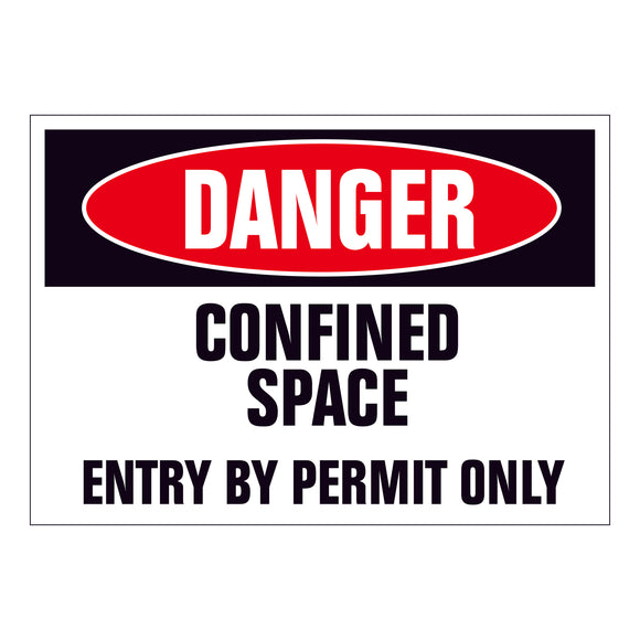 Danger Confined Space Entry by Permit Only