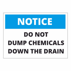 Notice Do not dump chemicals down the drain