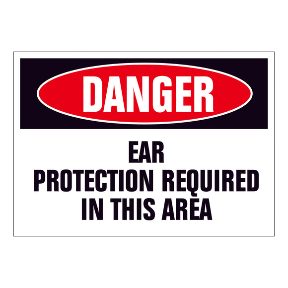 Danger Ear Protection Required In This Area