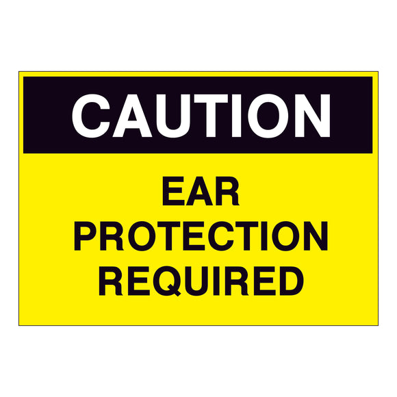 Caution Ear Protection Required Sign