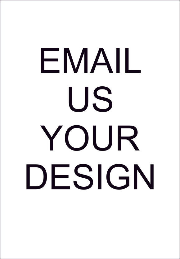 Custom Made Book - Email Us your Design