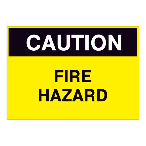 Caution Fire Hazard Sign