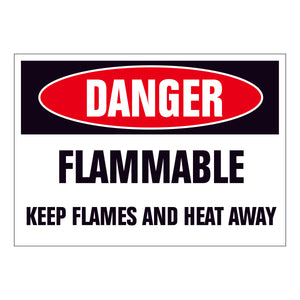 Danger Flammable Keep Flames & Heat Away