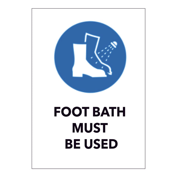 Foot Bath Must be Used