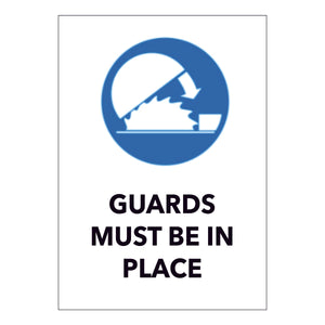 Guards Must be in Place