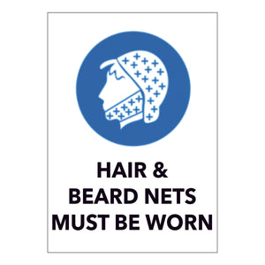 Hair & Beard Nets must be worn