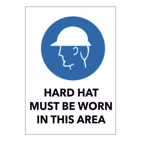 Hard Hat Must be Worn in This Area