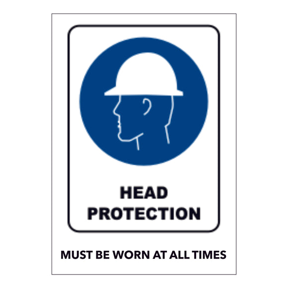 Head Protection Must be worn at all times