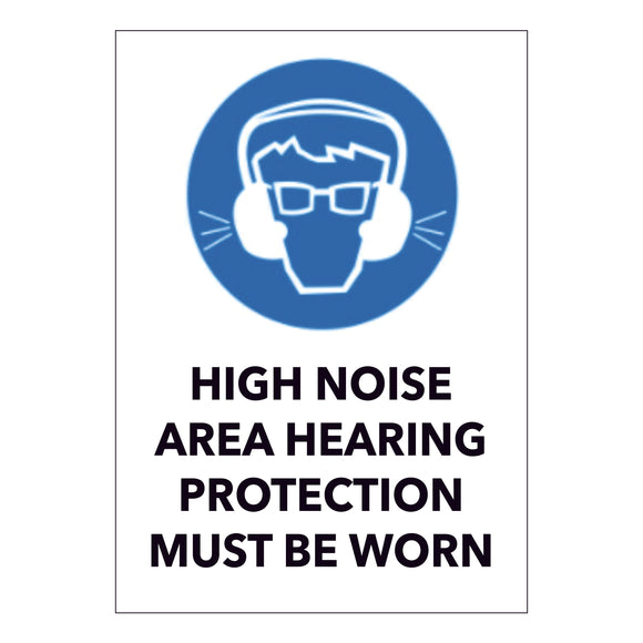 High Noise Area Hearing Protection Must be Worn