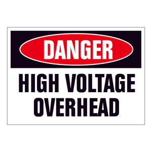 Danger High Voltage Overhead