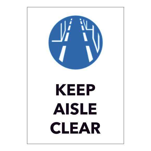 Keep Aisle Clear