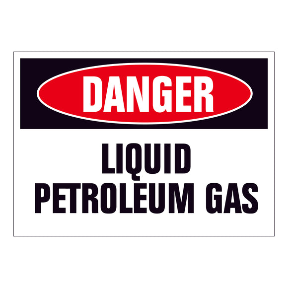 Danger Liquid Petroleum Gas