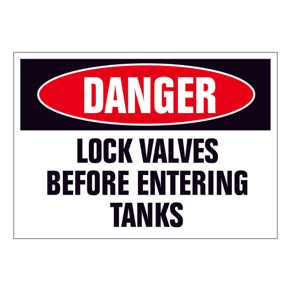 Danger Lock Valves Before Entering Tanks