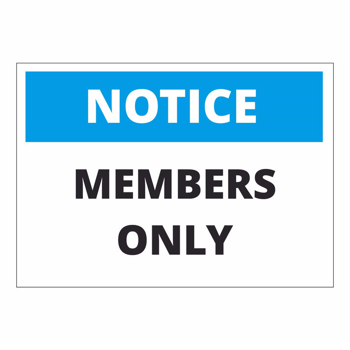 Notice Members only – Online NZ Signs