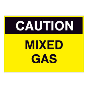 Caution Mixed Gas Sign