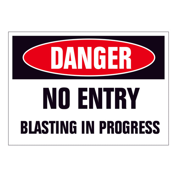 Danger No Entry Blasting in Progress