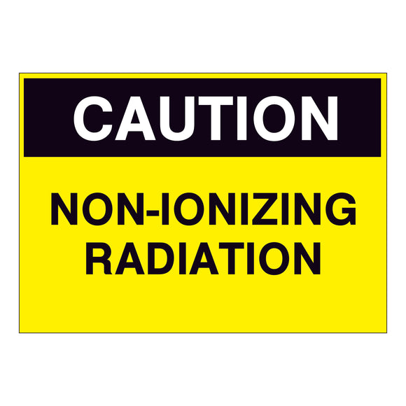 Caution Non-Ionizing Radiation Sign