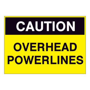 Caution Overhead Powerlines Sign