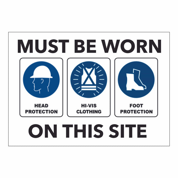 PPE Must be Worn on this site