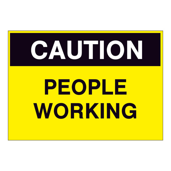 Caution People Working Sign