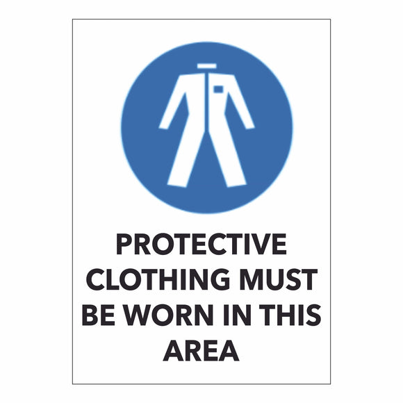 Protective Clothing Must be Worn in this Area