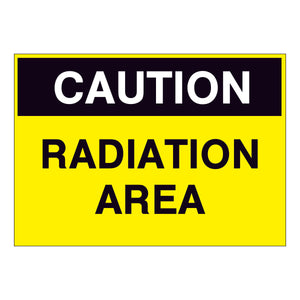 Caution Radiation Area Sign