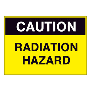 Caution Radiation Hazard Sign