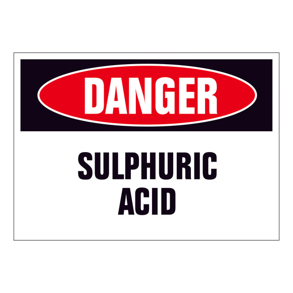 Danger SULPHURIC ACID