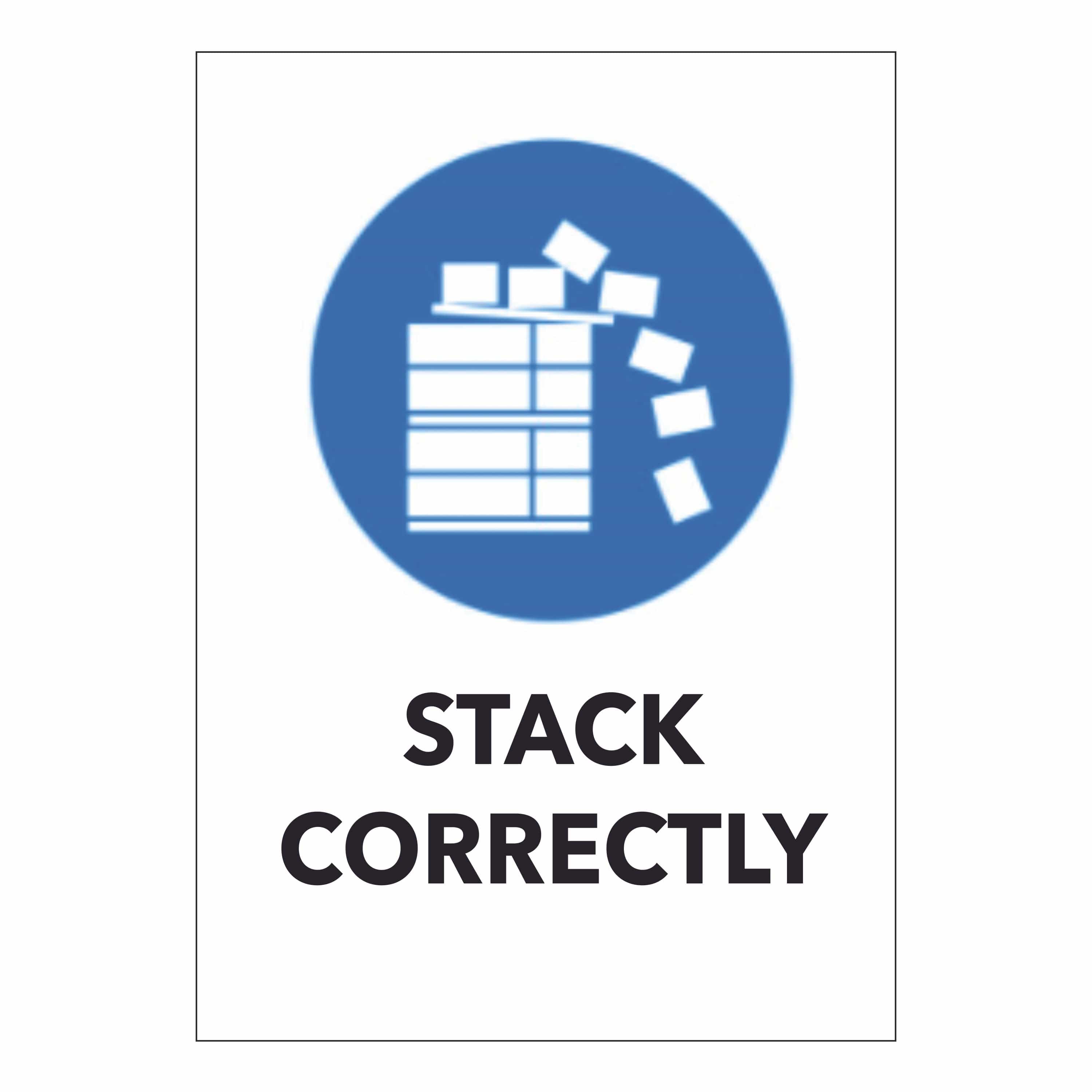 Stack Correctly – Online NZ Signs