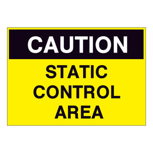 Caution Static Control Area Sign