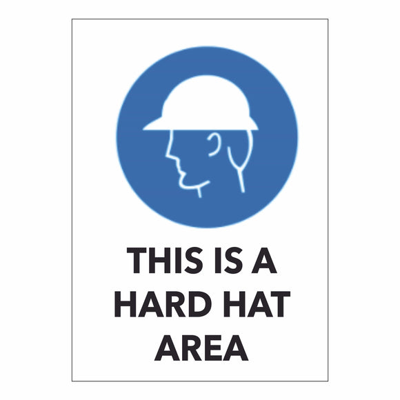 This is a Hard Hat Area