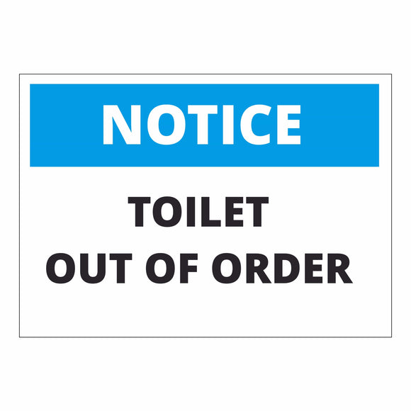 Notice Toilet Out Of Order