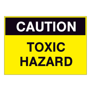 Caution Toxic Hazard Sign